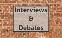 Interviews & Debates